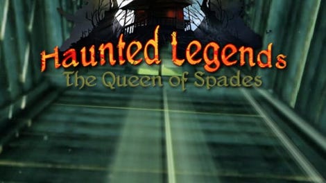 Haunted Legends: The Queen of Spades