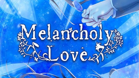 Melancholy Love