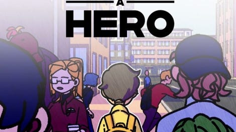 Not Exactly A Hero: Story game