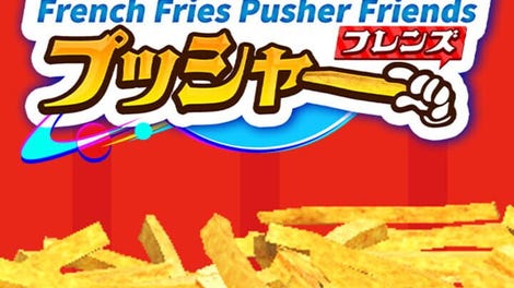 French Fries Pusher Friends