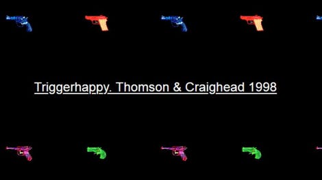 Trigger Happy