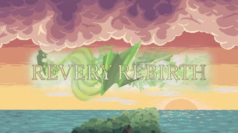 Revery Rebirth