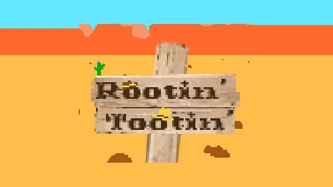 Rootin' Tootin'