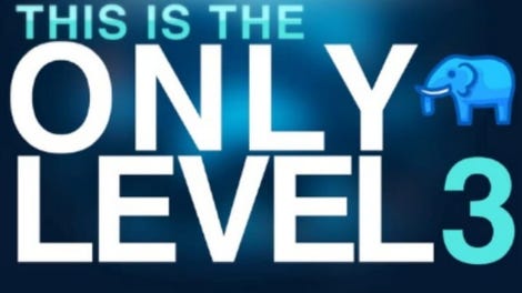This is the Only Level 3