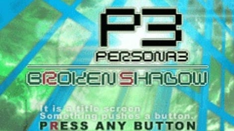 Persona 3 Broken Shadow