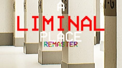 A Liminal Place Remaster