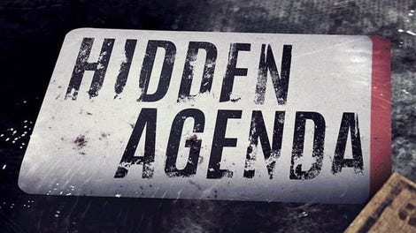 Hidden Agenda
