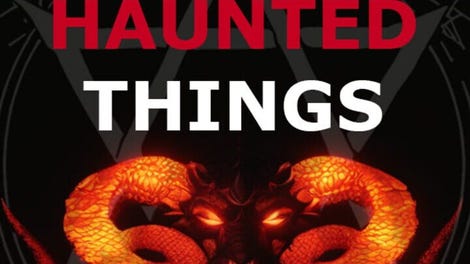 Haunted Things