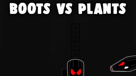 Boots Versus Plants