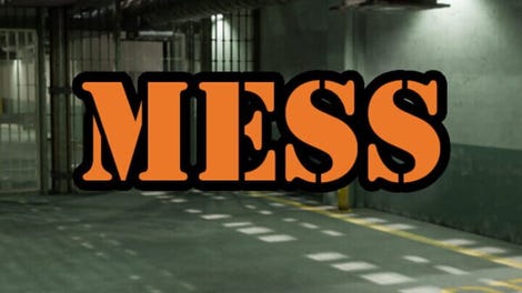 Mess