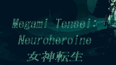 Megami Tensei: Neuroheroine