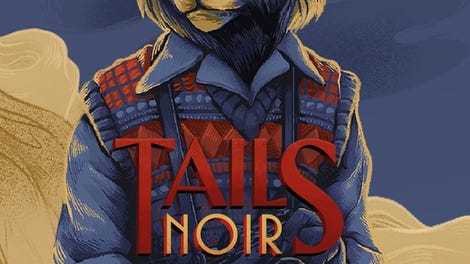 Tails Noir Preludes: Deluxe Edition