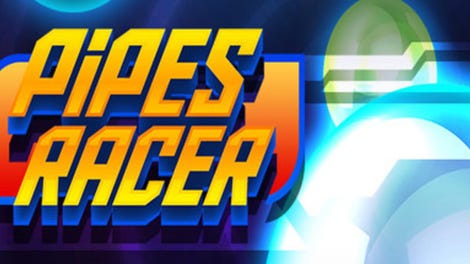 Pipes Racer
