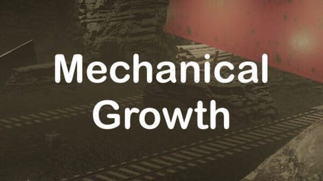 Mechanical Growth