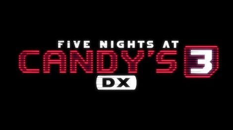 Five Nights at Candy's 3 DX
