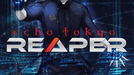 Echo Tokyo: Reaper