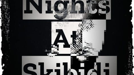 Five Nights At Skibidi Toilets