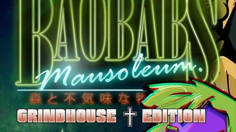 Baobabs Mausoleum: Grindhouse Edition