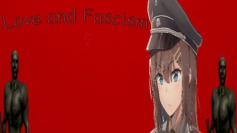 Hitler is My Crush: Love and Fascism
