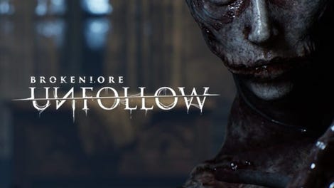 BrokenLore: Unfollow