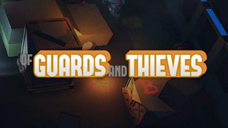 Of Guards and Thieves - Kotaku