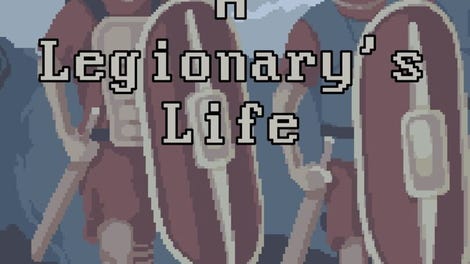 A Legionary's Life