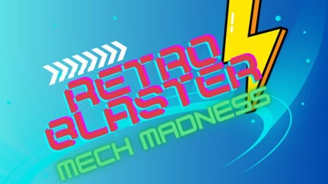 Retro Blaster: Mech Madness 1