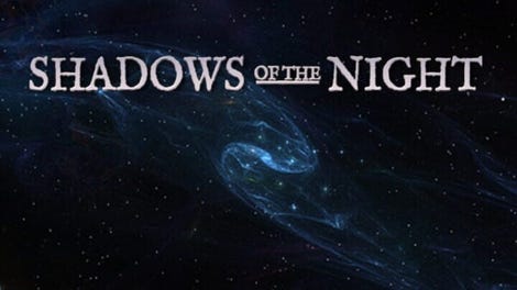 Shadows of the Night