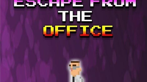 Escape from the Office