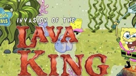 SpongeBob SquarePants: Invasion of the Lava King