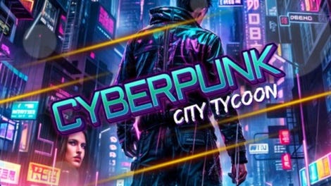 Cyberpunk City Tycoon