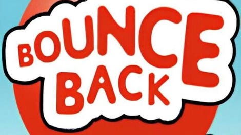 Bounce Back