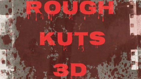 Rough Kuts: 3D