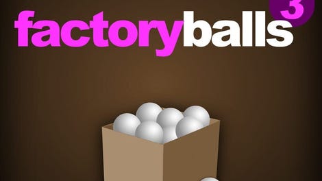 Factory Balls 3