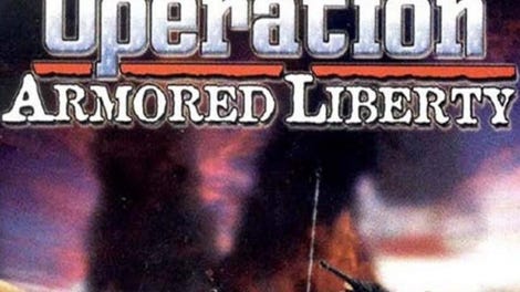 Operation: Armored Liberty