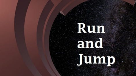Run and Jump