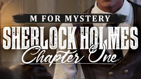 Sherlock Holmes: Chapter One - M for Mystery