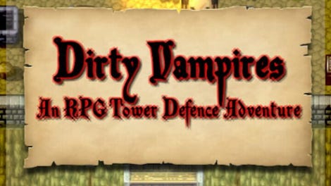 Dirty Vampires: An RPG Tower Defence Adventure