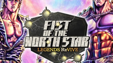 Fist of the North Star Legends Revive