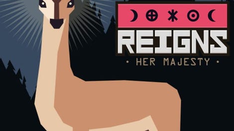 Reigns: Her Majesty