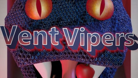 Vent Vipers
