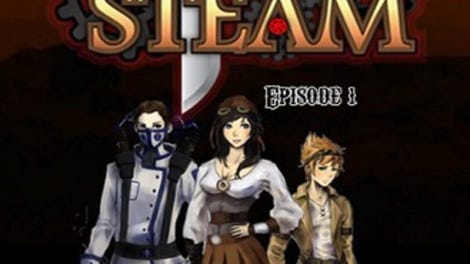 Steel & Steam: Episode 1