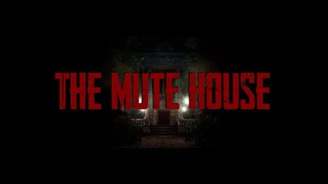 The Mute House