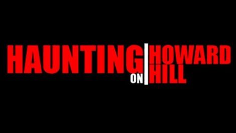 Haunting on Howard Hill