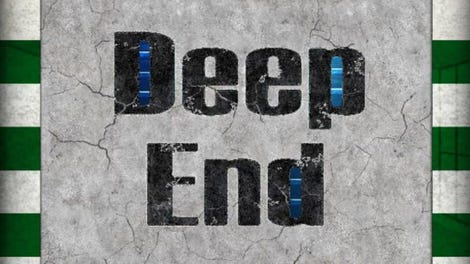 Deep End