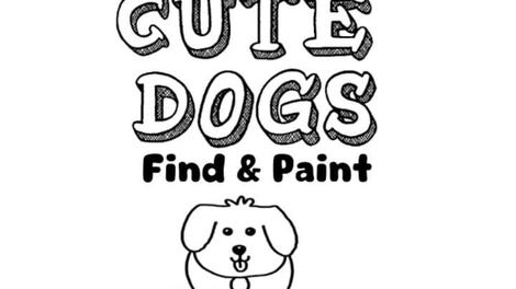 101 Cute Dogs: Find & Paint