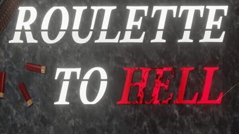 Roulette to Hell