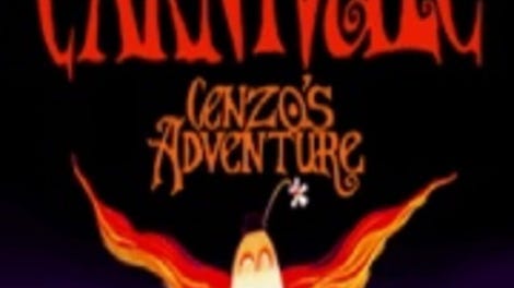 Carnivalé: Cenzo's Adventure