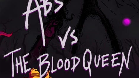 Abs vs. The Blood Queen