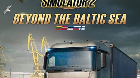 Euro Truck Simulator 2: Beyond the Baltic Sea